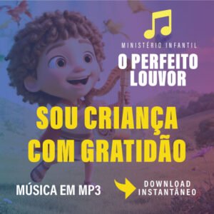 Sou Criança com Gratidão